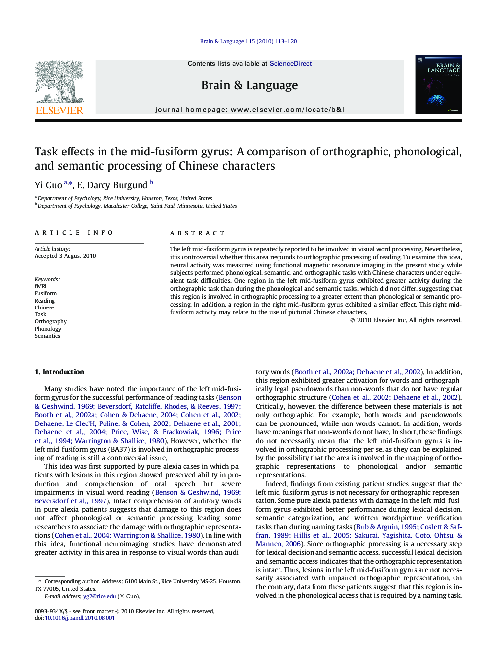 Task effects in the mid-fusiform gyrus: A comparison of orthographic, phonological, and semantic processing of Chinese characters