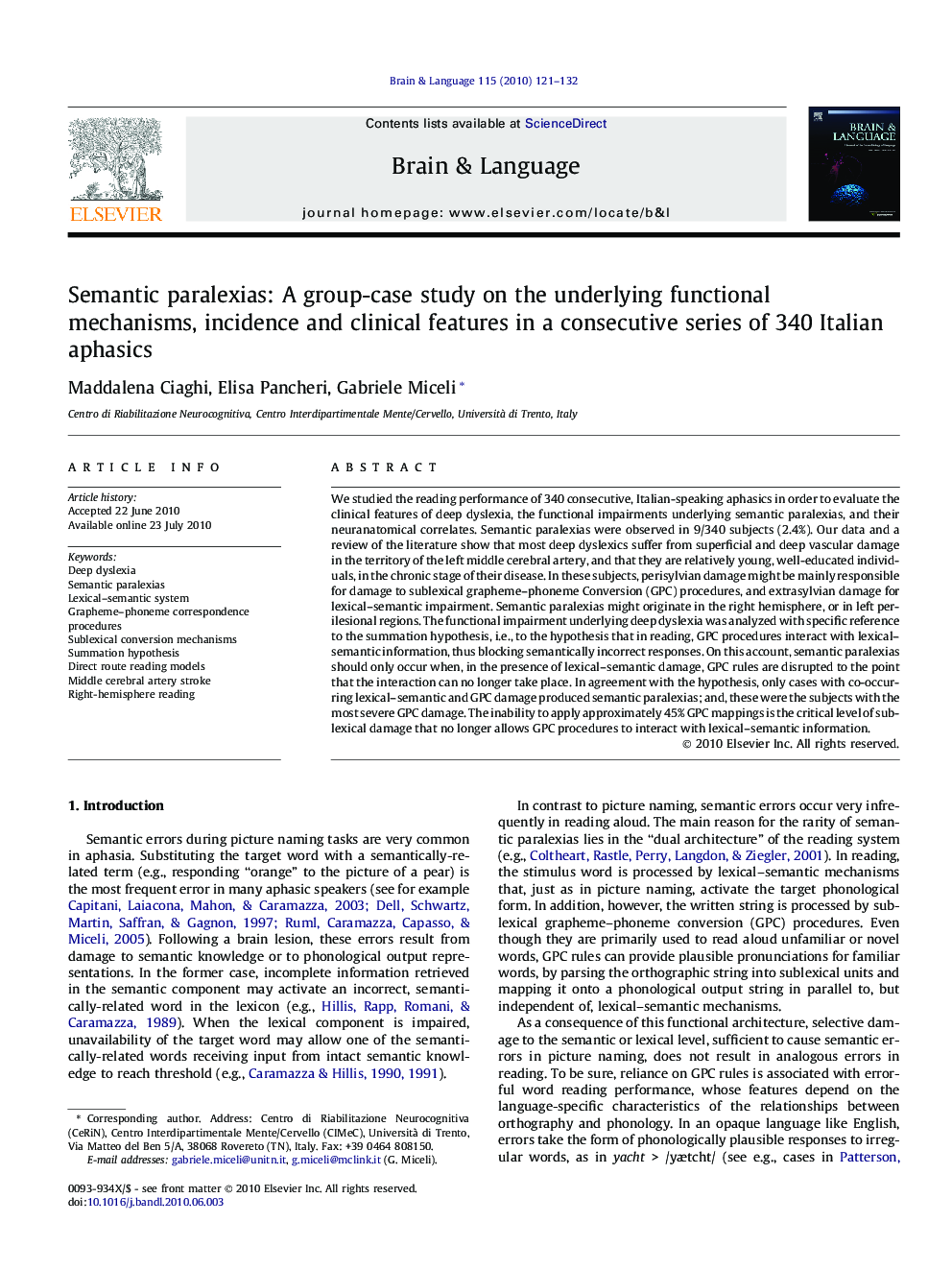 Semantic paralexias: A group-case study on the underlying functional mechanisms, incidence and clinical features in a consecutive series of 340 Italian aphasics