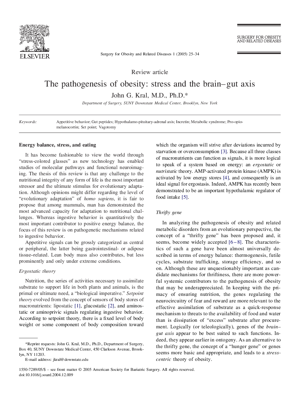 The pathogenesis of obesity: Stress and the brain-gut axis