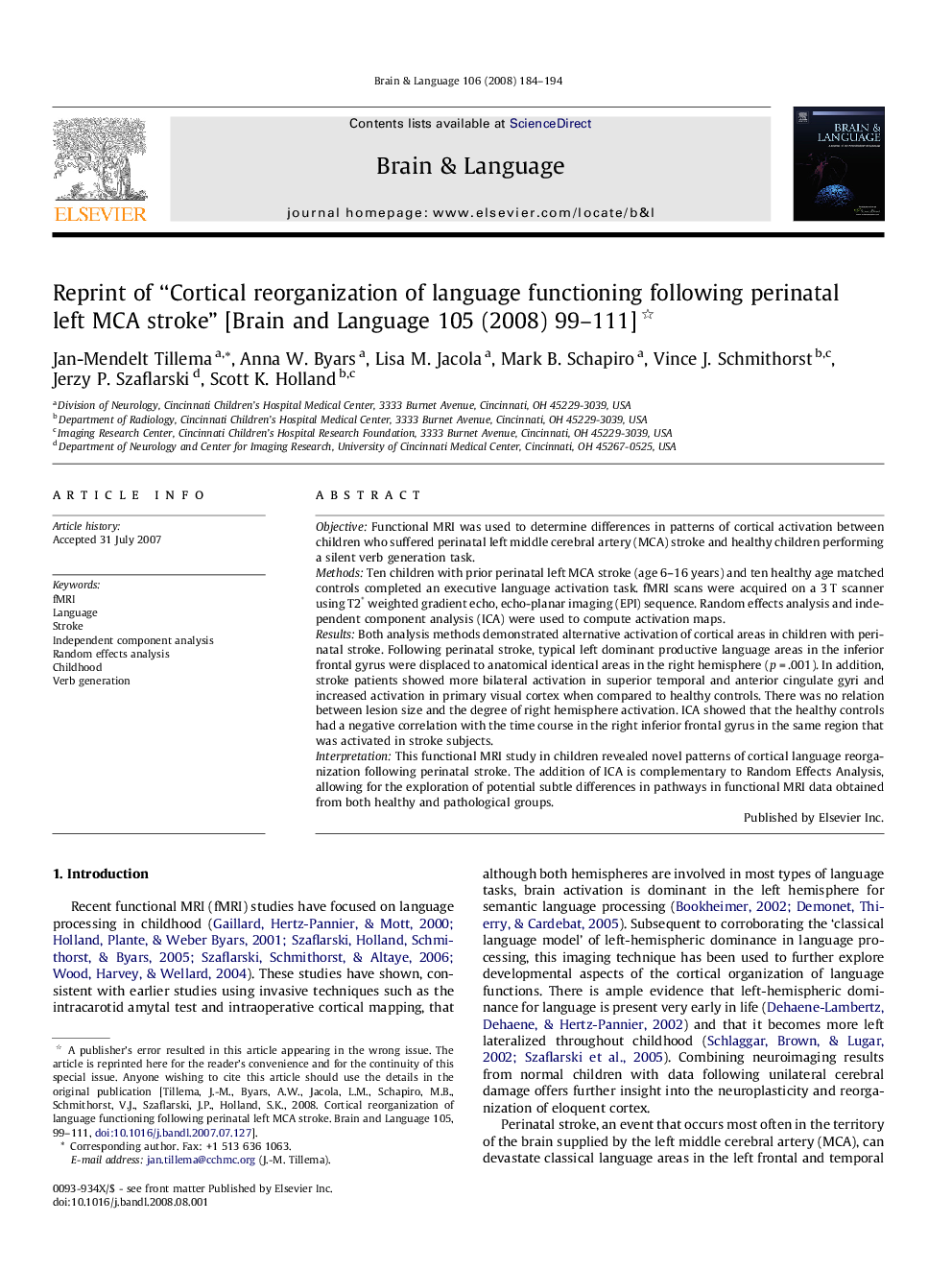 Reprint of “Cortical reorganization of language functioning following perinatal left MCA stroke” [Brain and Language 105 (2008) 99–111] 