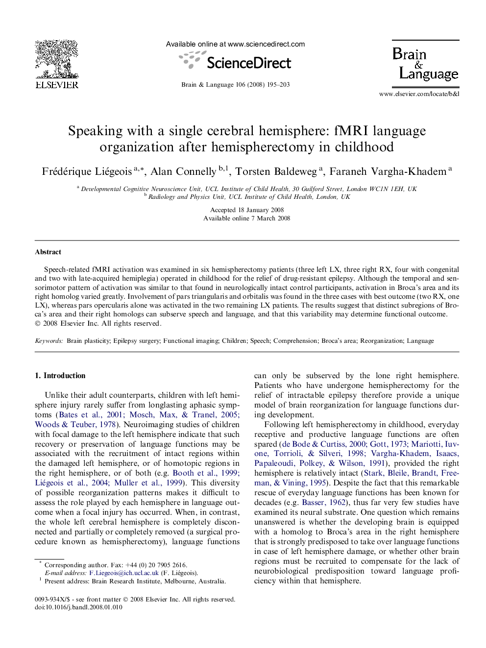 Speaking with a single cerebral hemisphere: fMRI language organization after hemispherectomy in childhood