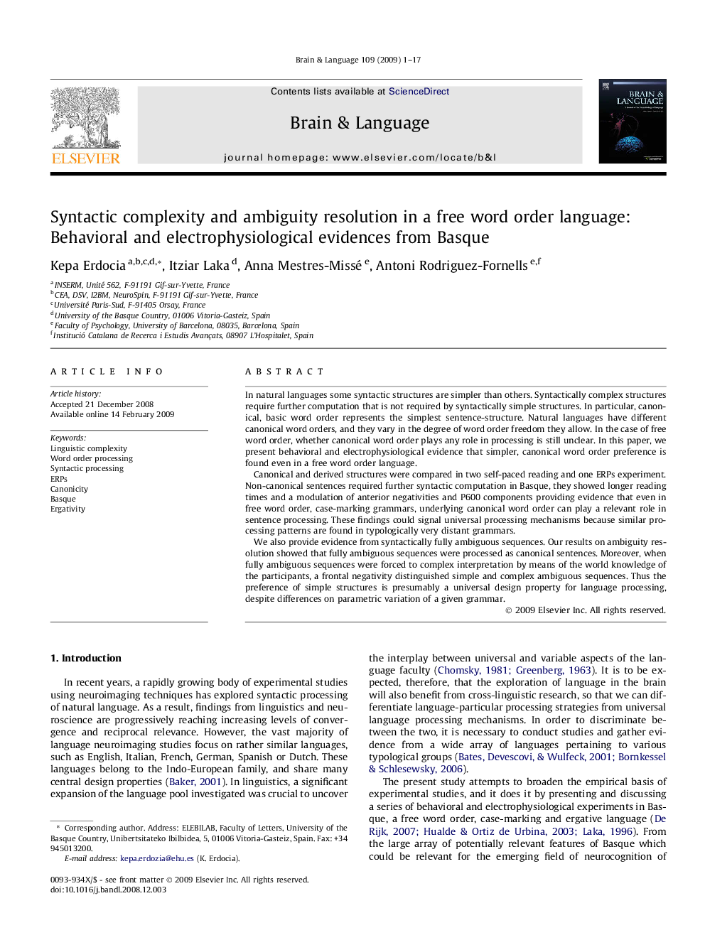 Syntactic complexity and ambiguity resolution in a free word order language: Behavioral and electrophysiological evidences from Basque