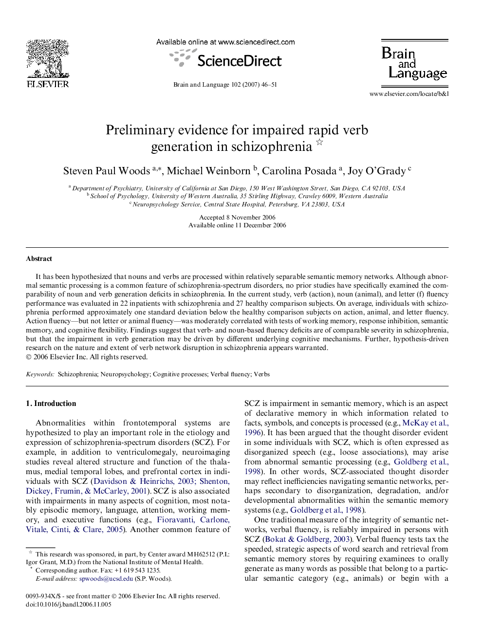 عکس صفحه اول مقاله: Preliminary evidence for impaired rapid verb generation in schizophrenia Preliminary evidence for impaired rapid verb generation in schizophrenia