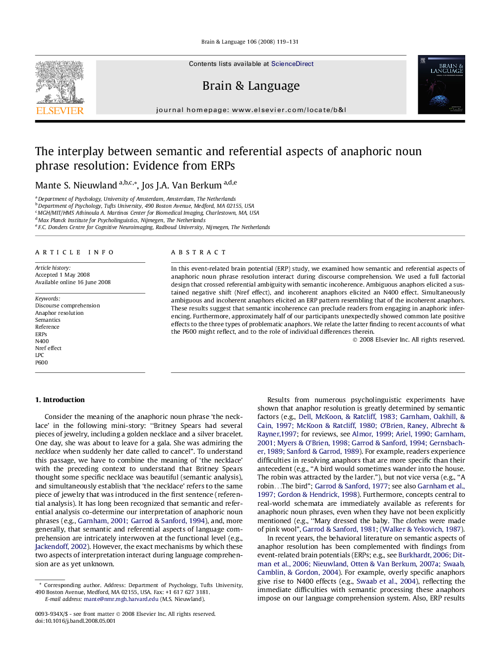 The interplay between semantic and referential aspects of anaphoric noun phrase resolution: Evidence from ERPs