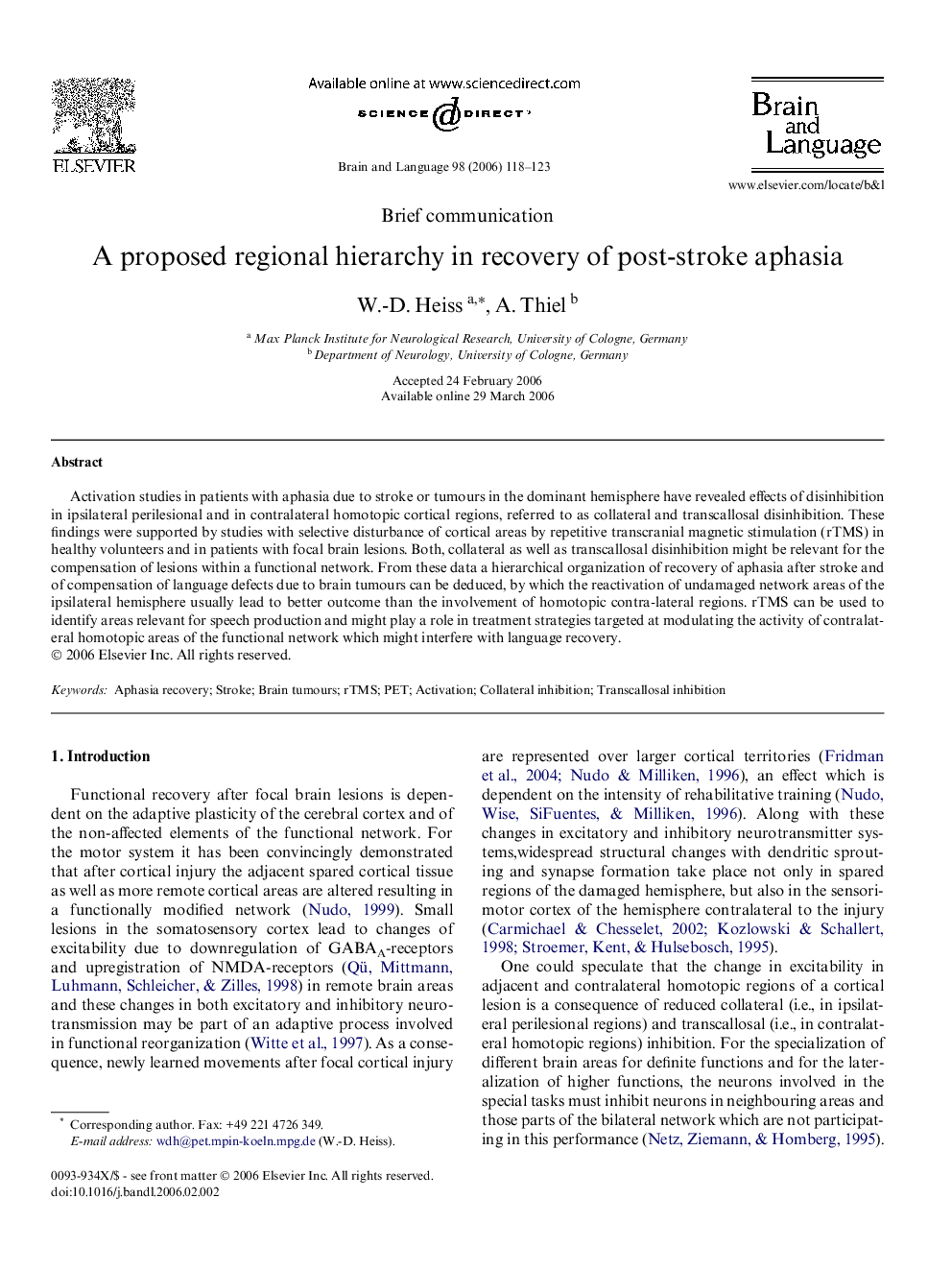 A proposed regional hierarchy in recovery of post-stroke aphasia