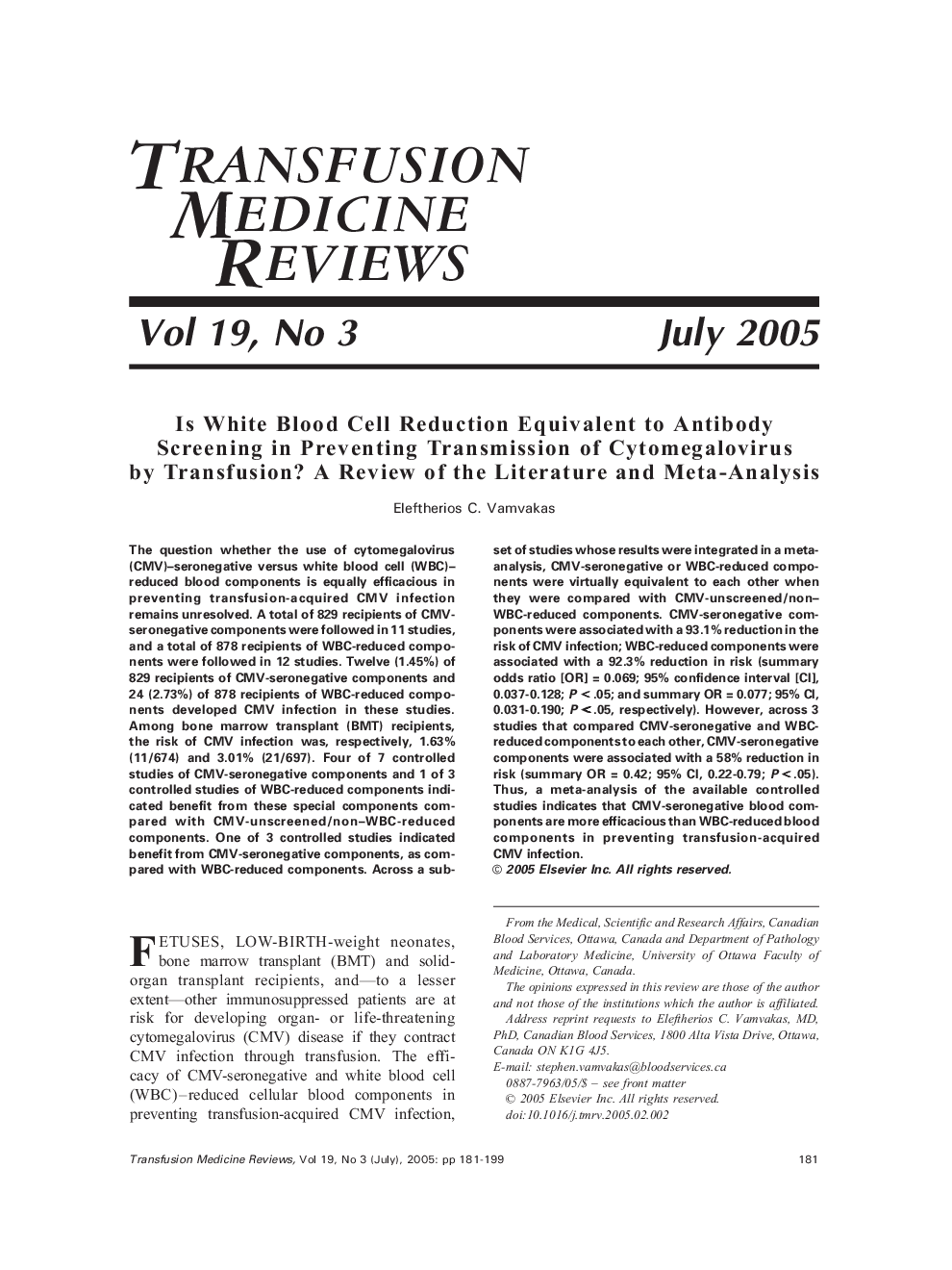 Is White Blood Cell Reduction Equivalent to Antibody Screening in Preventing Transmission of Cytomegalovirus by Transfusion? A Review of the Literature and Meta-Analysis