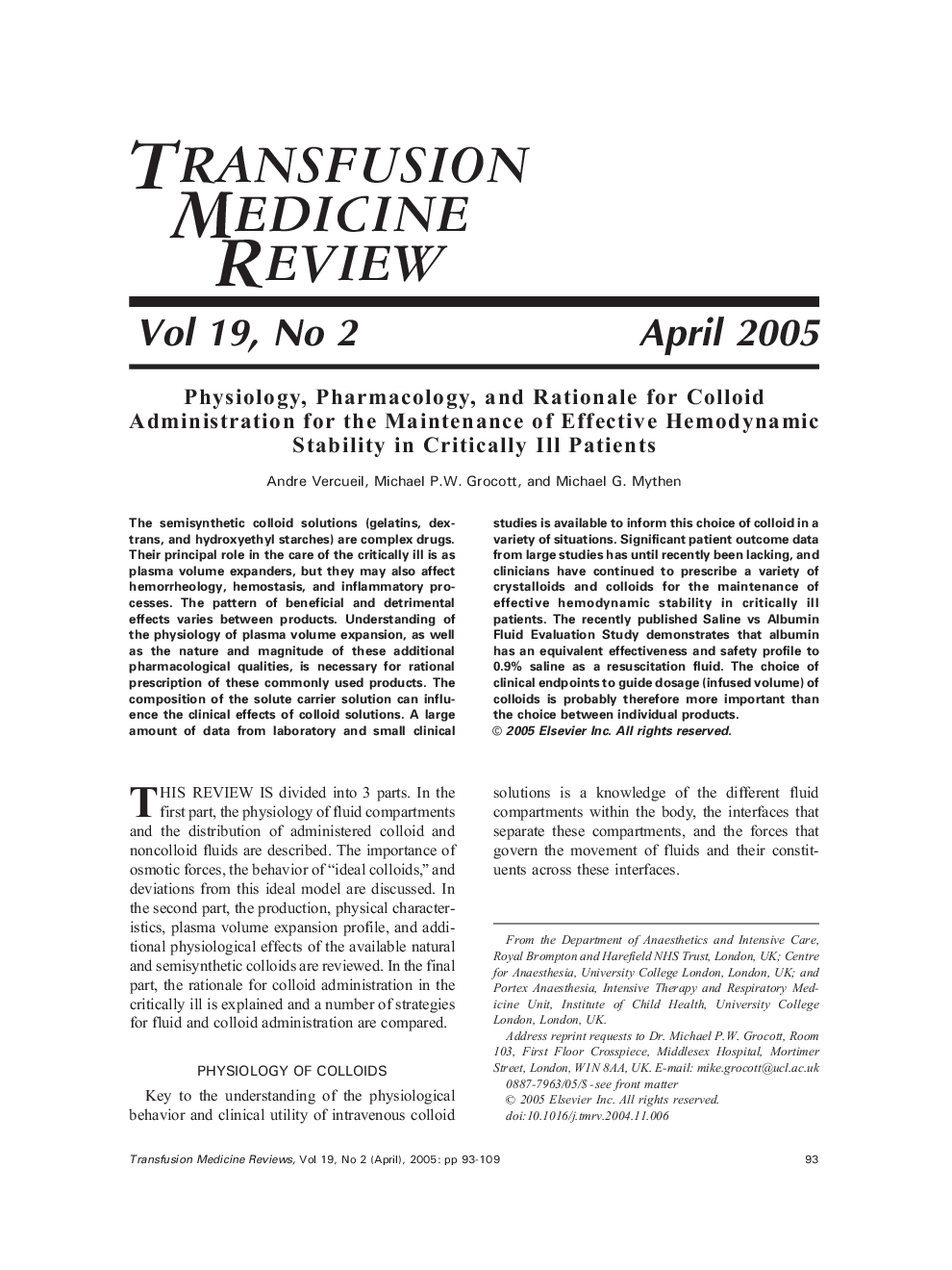 Physiology, Pharmacology, and Rationale for Colloid Administration for the Maintenance of Effective Hemodynamic Stability in Critically Ill Patients