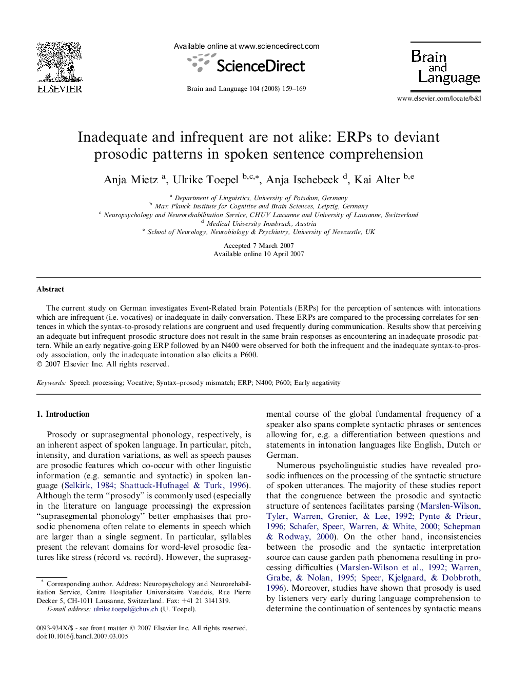 Inadequate and infrequent are not alike: ERPs to deviant prosodic patterns in spoken sentence comprehension