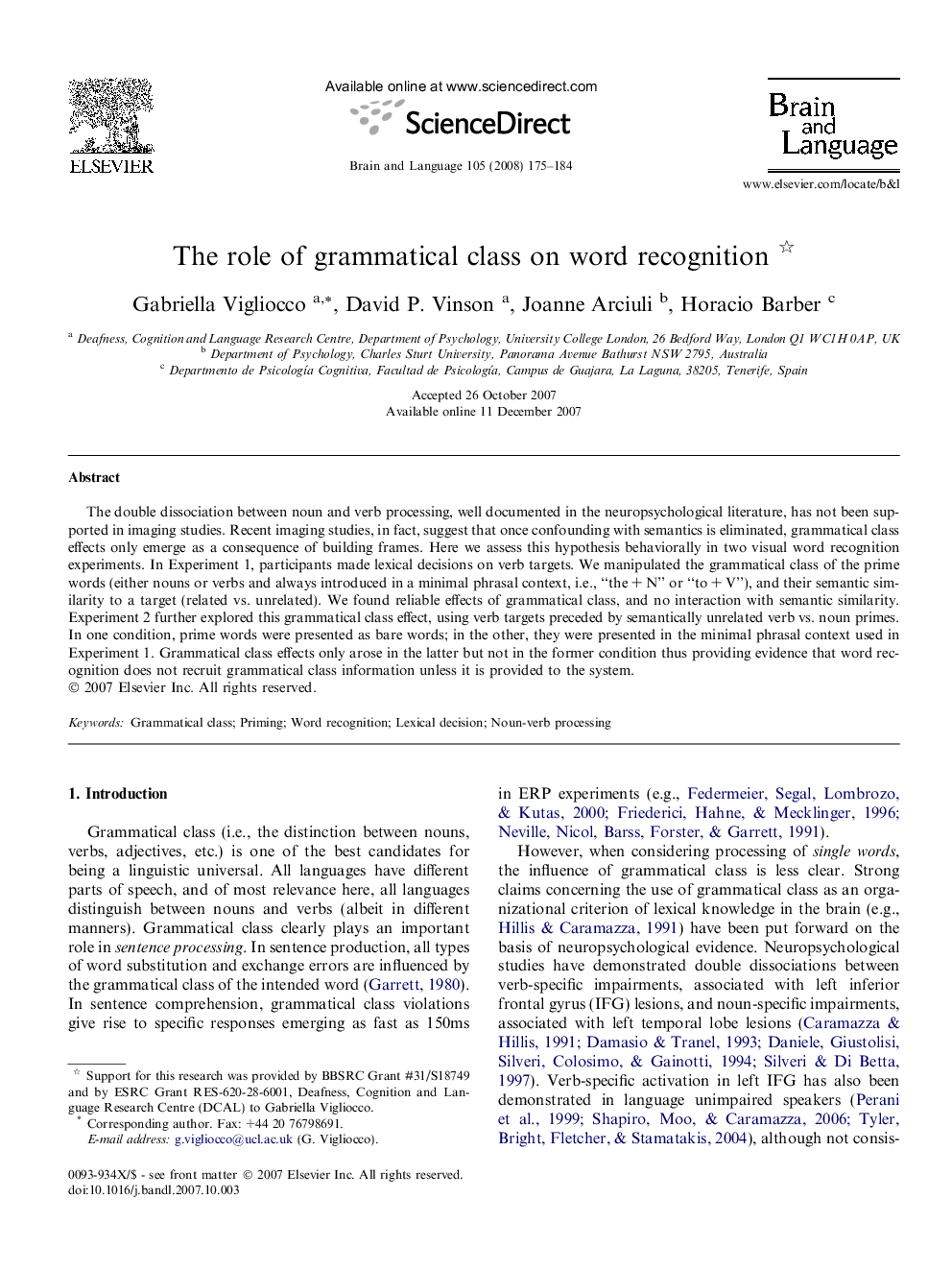 The role of grammatical class on word recognition 