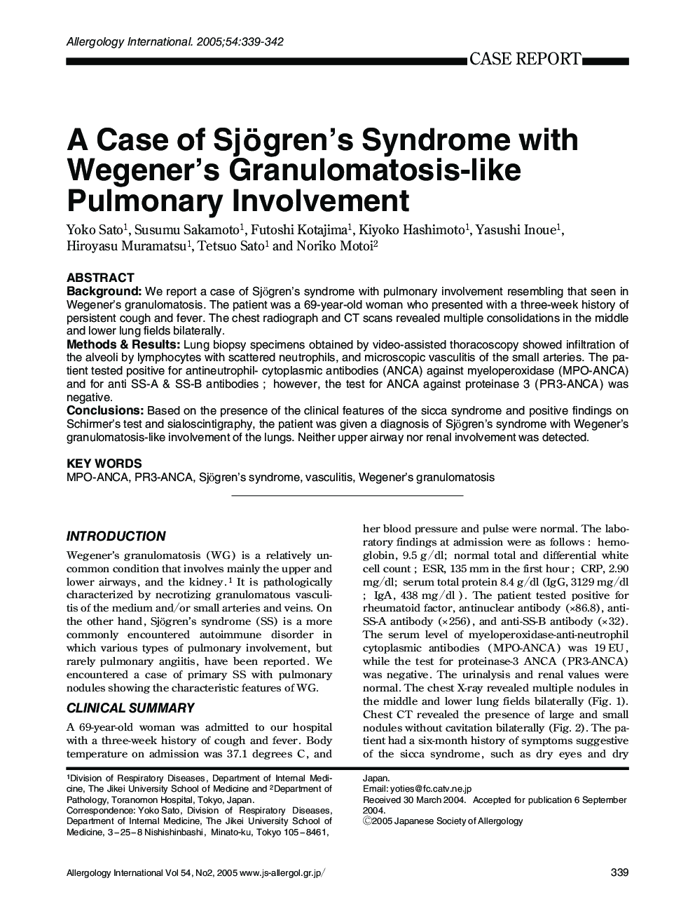 A Case of Sjögren's Syndrome with Wegener's Granulomatosis-like Pulmonary Involvement