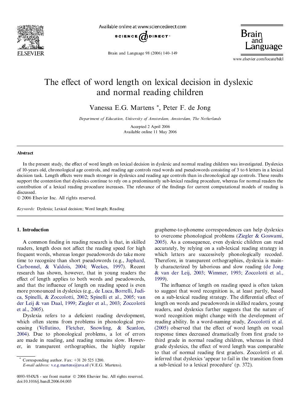 The effect of word length on lexical decision in dyslexic and normal reading children