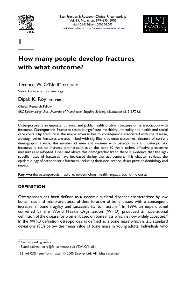 How many people develop fractures with what outcome?