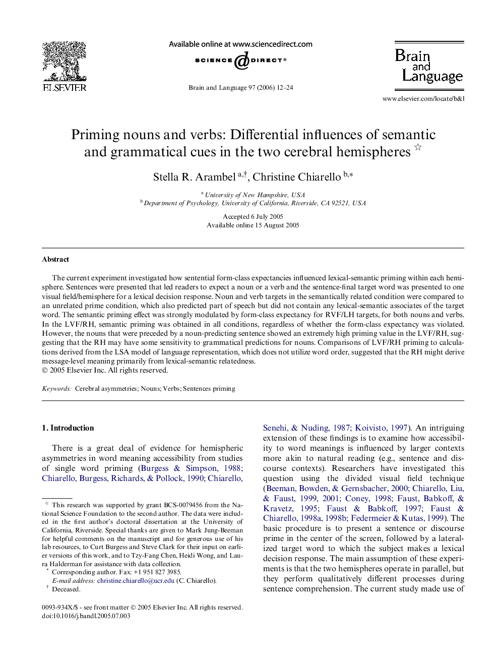 Priming nouns and verbs: Differential influences of semantic and grammatical cues in the two cerebral hemispheres 