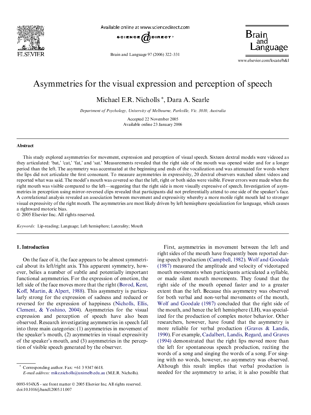 Asymmetries for the visual expression and perception of speech