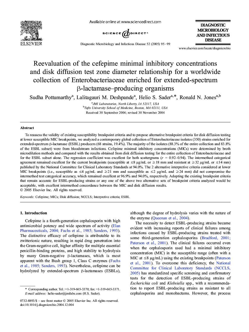 Reevaluation of the cefepime minimal inhibitory concentrations and disk diffusion test zone diameter relationship for a worldwide collection of Enterobacteriaceae enriched for extended-spectrum Î²-lactamase-producing organisms