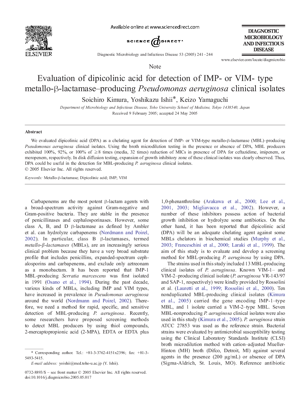 Evaluation of dipicolinic acid for detection of IMP- or VIM- type metallo-Î²-lactamase-producing Pseudomonas aeruginosa clinical isolates