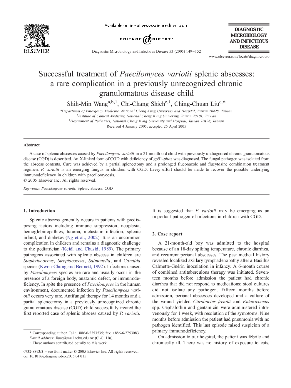 Successful treatment of Paecilomyces variotii splenic abscesses: a rare complication in a previously unrecognized chronic granulomatous disease child