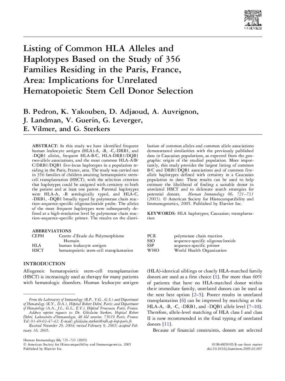 Listing of Common HLA Alleles and Haplotypes Based on the Study of 356 Families Residing in the Paris, France, Area: Implications for Unrelated Hematopoietic Stem Cell Donor Selection