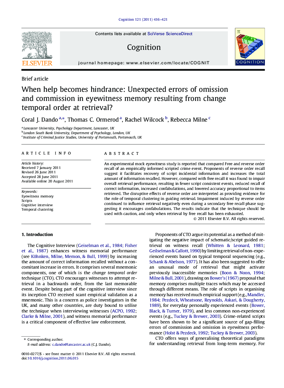 When help becomes hindrance: Unexpected errors of omission and commission in eyewitness memory resulting from change temporal order at retrieval?