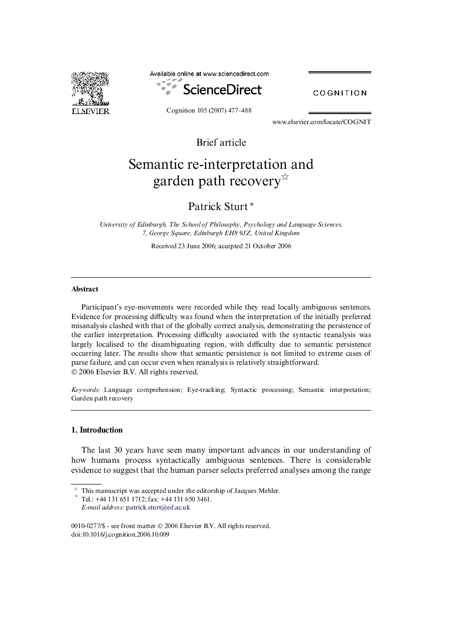 Semantic re-interpretation and garden path recovery 