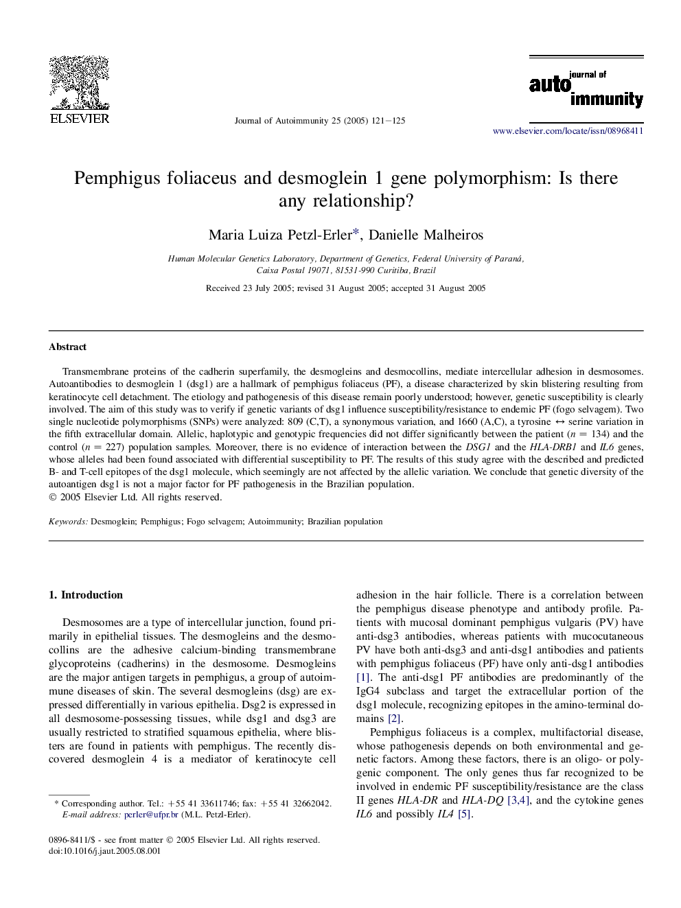 Pemphigus foliaceus and desmoglein 1 gene polymorphism: Is there any relationship?