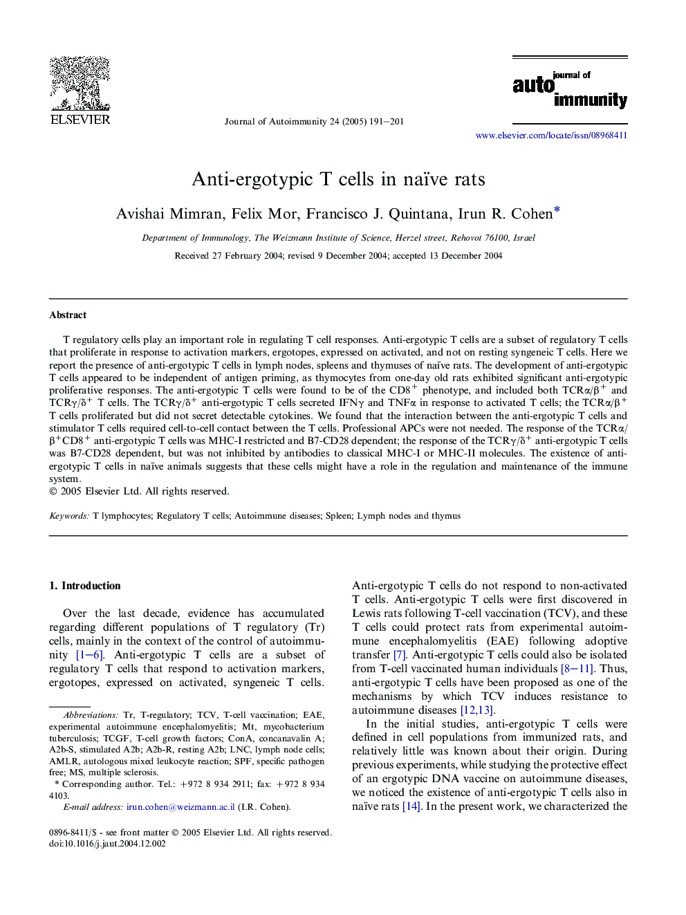 Anti-ergotypic T cells in naïve rats