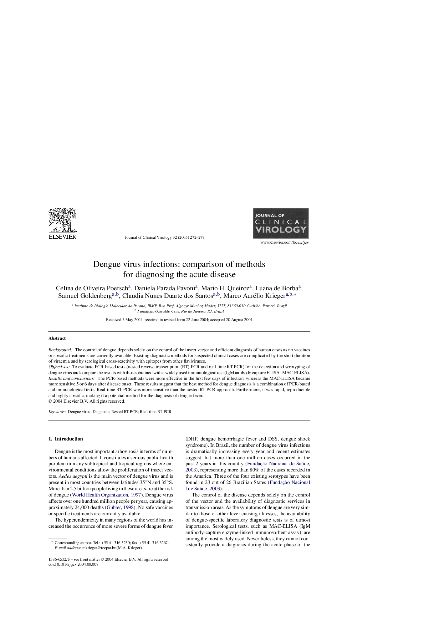 Dengue virus infections: comparison of methods for diagnosing the acute disease