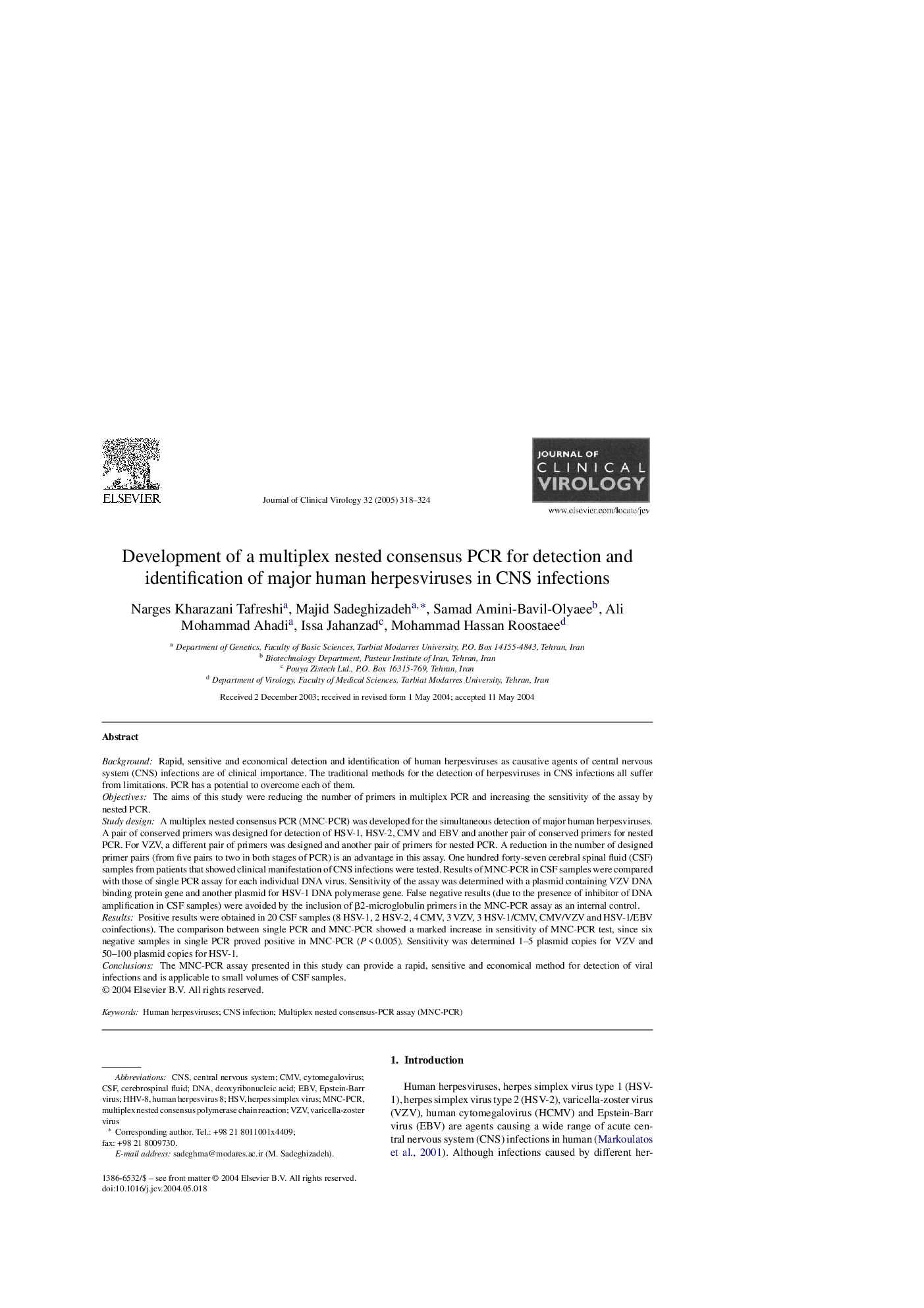 Development of a multiplex nested consensus PCR for detection and identification of major human herpesviruses in CNS infections