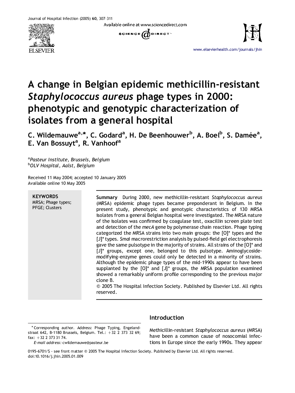 A change in Belgian epidemic methicillin-resistant Staphylococcus aureus phage types in 2000: phenotypic and genotypic characterization of isolates from a general hospital