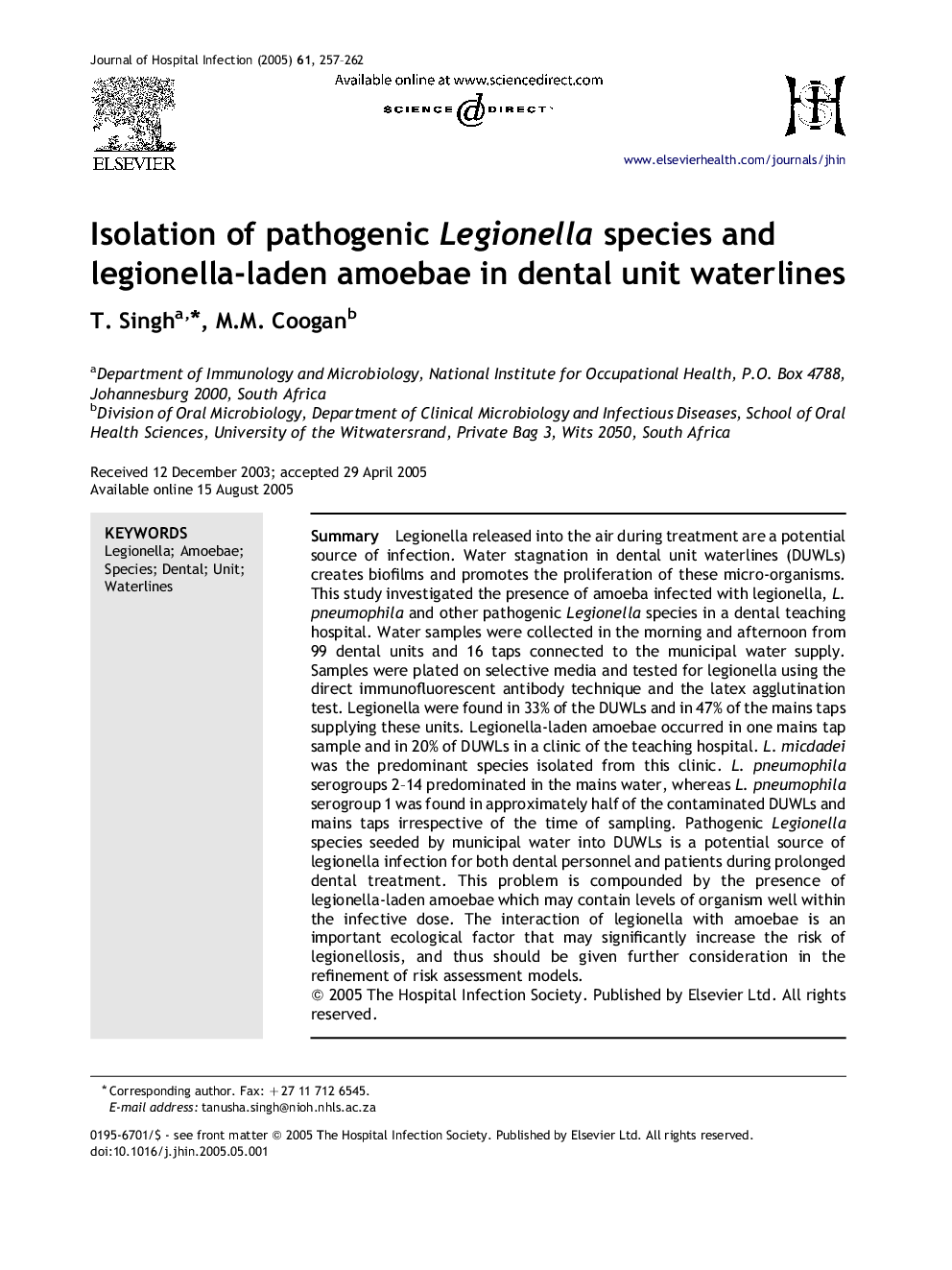 Isolation of pathogenic Legionella species and legionella-laden amoebae in dental unit waterlines