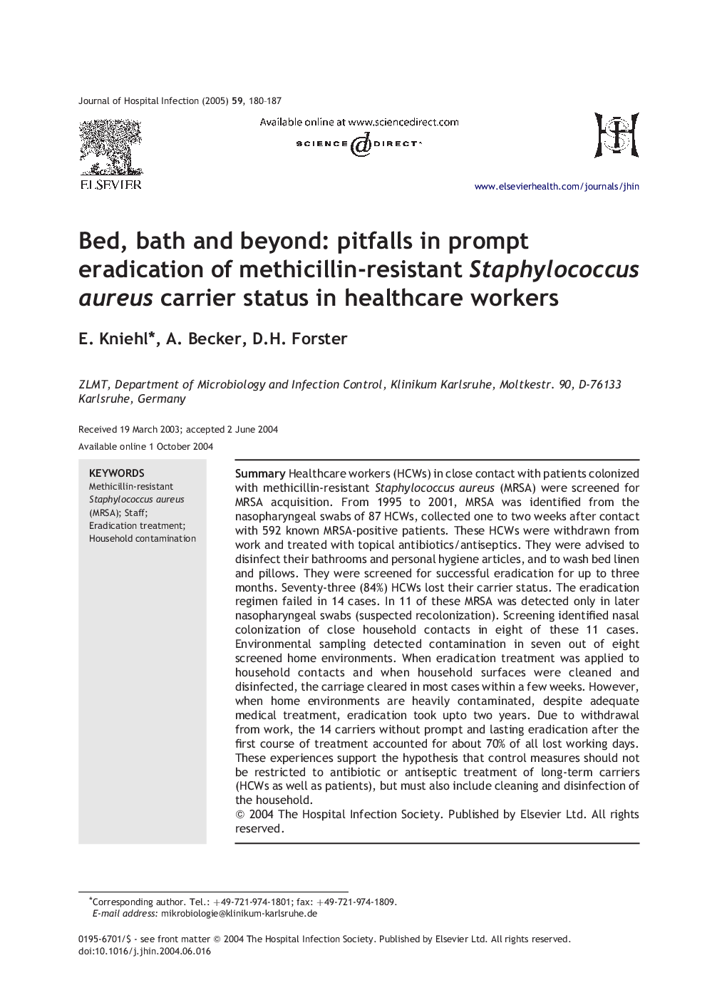 Bed, bath and beyond: pitfalls in prompt eradication of methicillin-resistant Staphylococcus aureus carrier status in healthcare workers