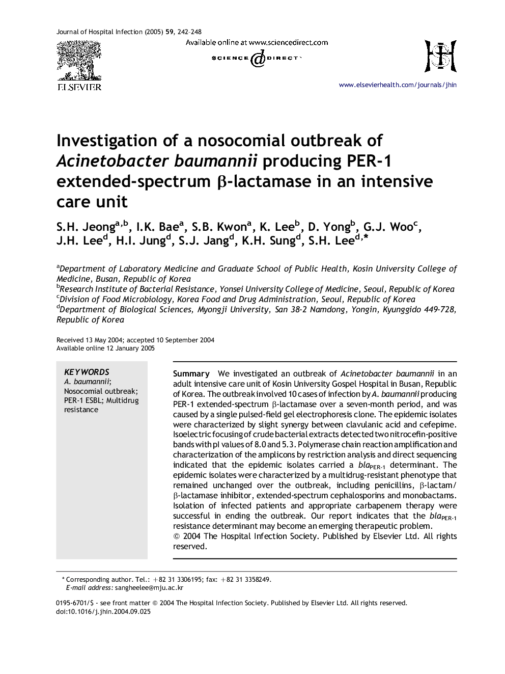 Investigation of a nosocomial outbreak of Acinetobacter baumannii producing PER-1 extended-spectrum Î²-lactamase in an intensive care unit