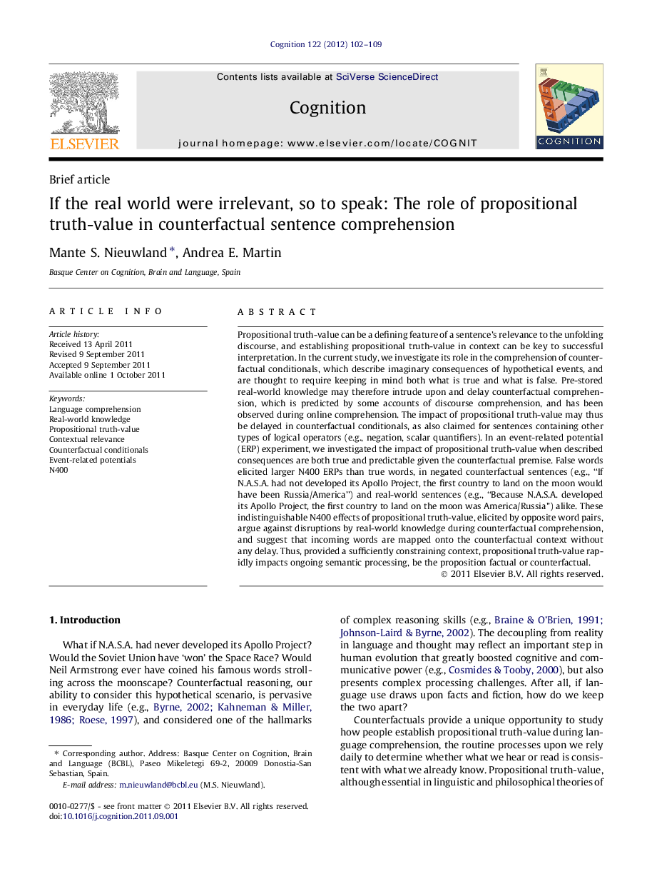 If the real world were irrelevant, so to speak: The role of propositional truth-value in counterfactual sentence comprehension