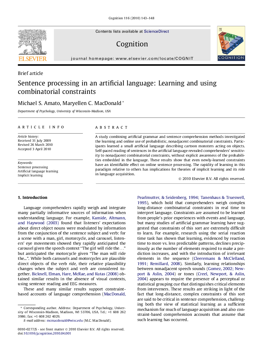 Sentence processing in an artificial language: Learning and using combinatorial constraints