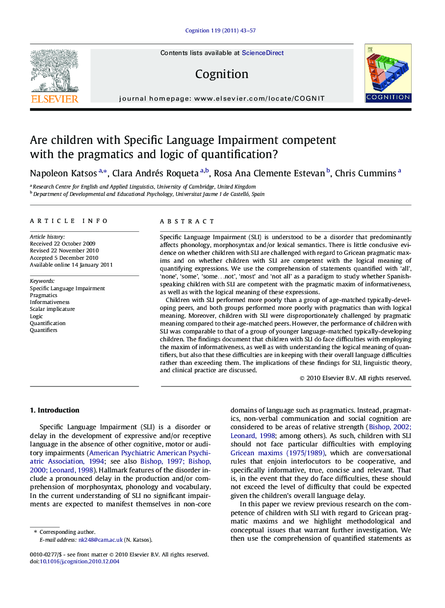 Are children with Specific Language Impairment competent with the pragmatics and logic of quantification?