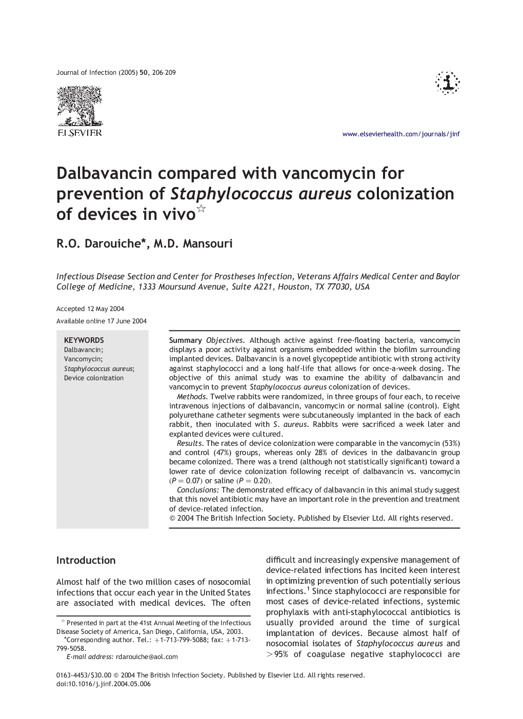 Dalbavancin compared with vancomycin for prevention of Staphylococcus aureus colonization of devices in vivo