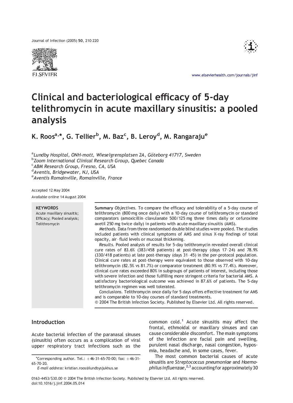 Clinical and bacteriological efficacy of 5-day telithromycin in acute maxillary sinusitis: a pooled analysis