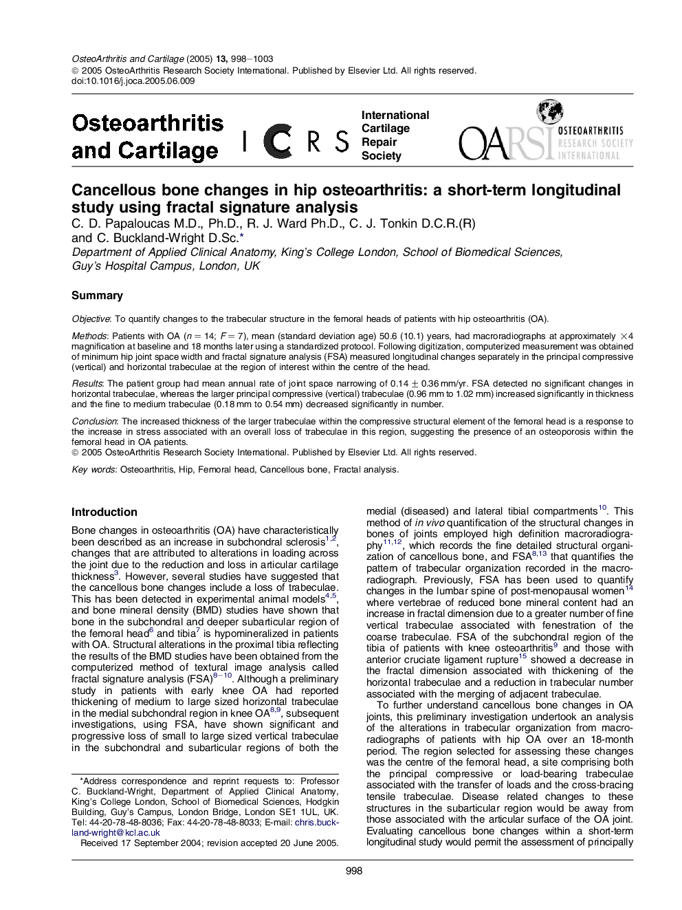 Cancellous bone changes in hip osteoarthritis: a short-term longitudinal study using fractal signature analysis