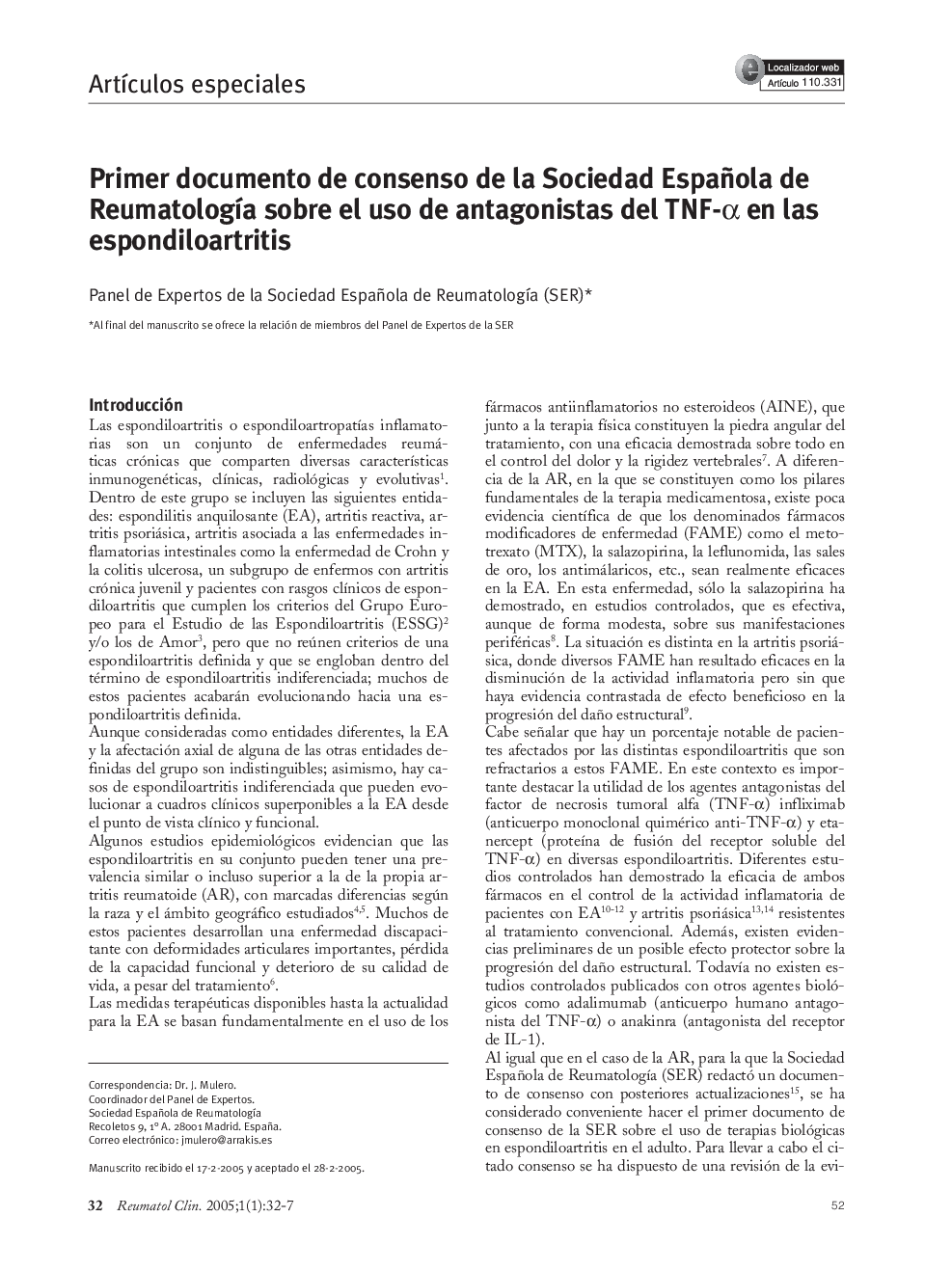 Primer documento de consenso de la Sociedad Española de ReumatologÃ­a sobre el uso de antagonistas del TNF-Î± en las espondiloartritis