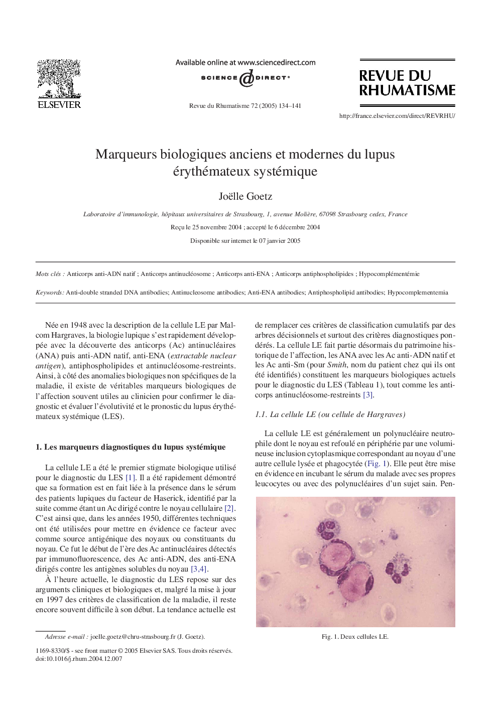 Marqueurs biologiques anciens et modernes du lupus érythémateux systémique