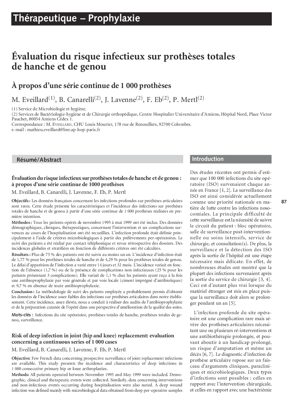 Ãvaluation du risque infectieux sur prothÃ¨ses totales de hanche et de genou