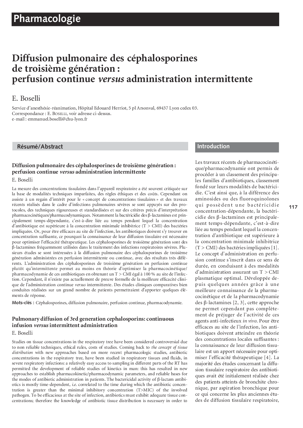 Diffusion pulmonaire des céphalosporines de troisiÃ¨me génération : perfusion continue versus administration intermittente