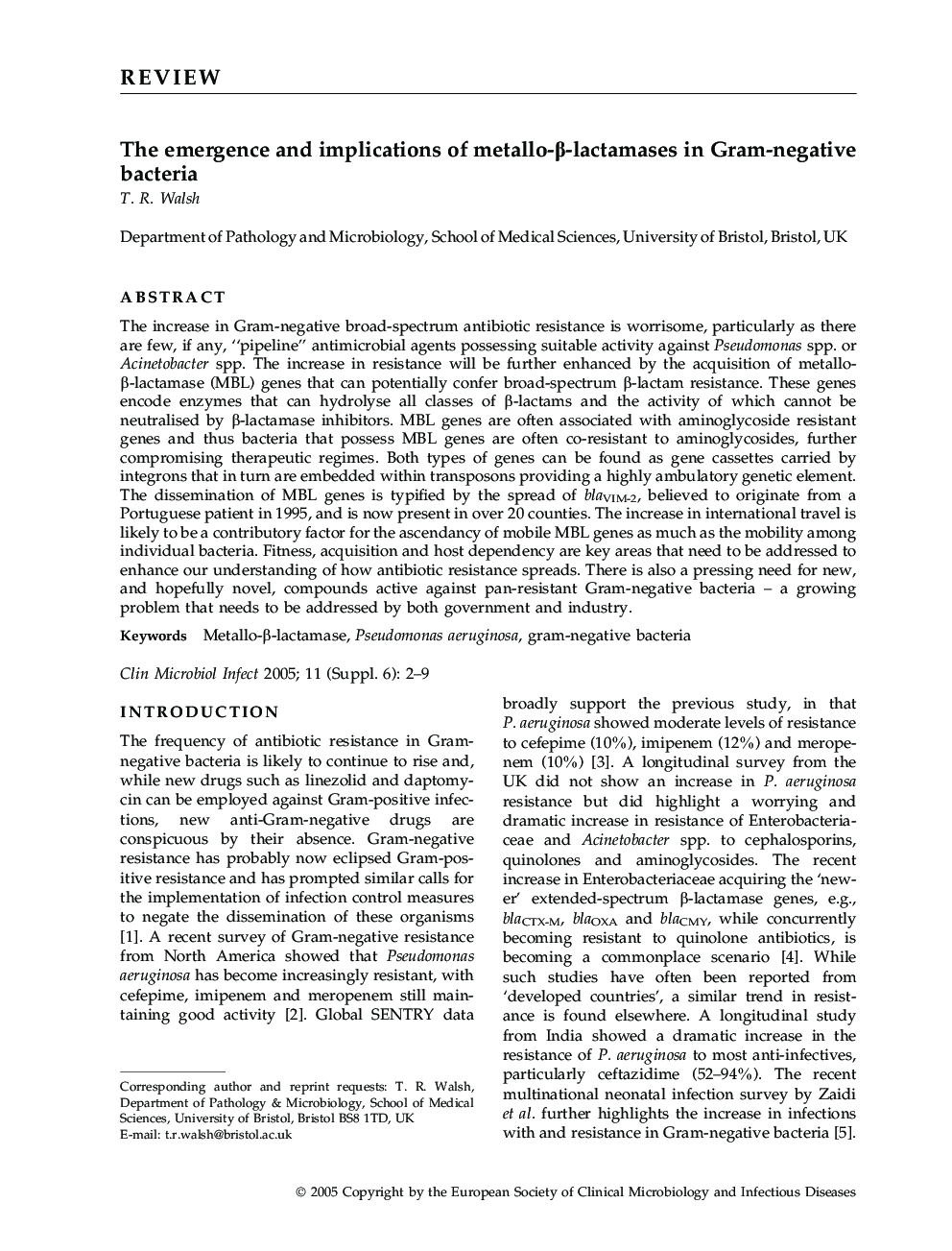 The emergence and implications of metallo-Î²-lactamases in Gram-negative bacteria