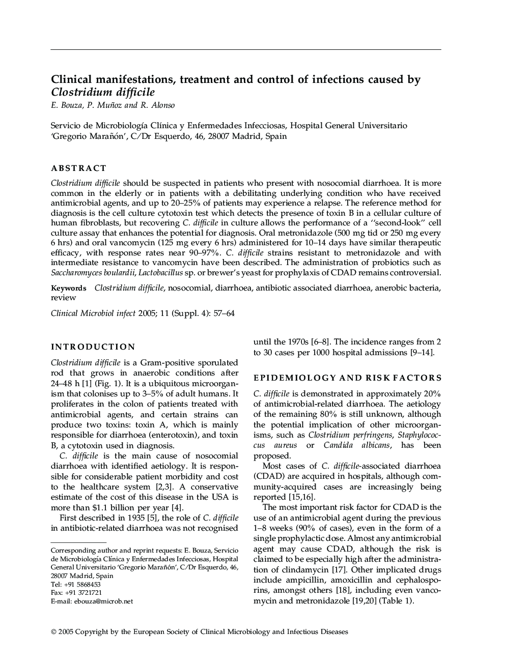 Clinical manifestations, treatment and control of infections caused by Clostridium difficile