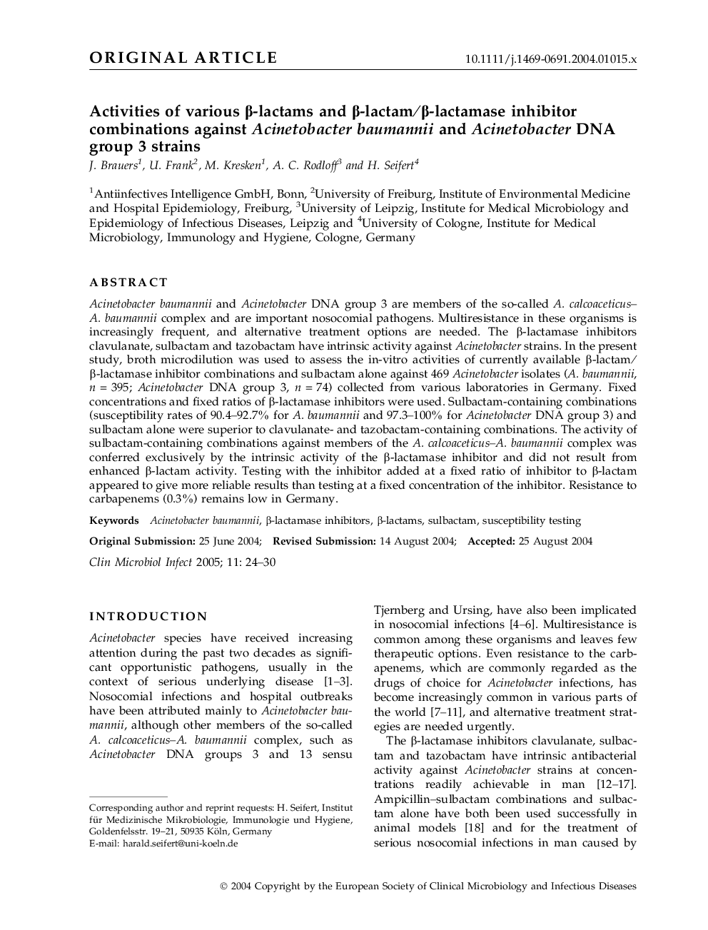 Activities of various Î²-lactams and Î²-lactam/Î²-lactamase inhibitor combinations against Acinetobacter baumannii and Acinetobacter DNA group 3 strains