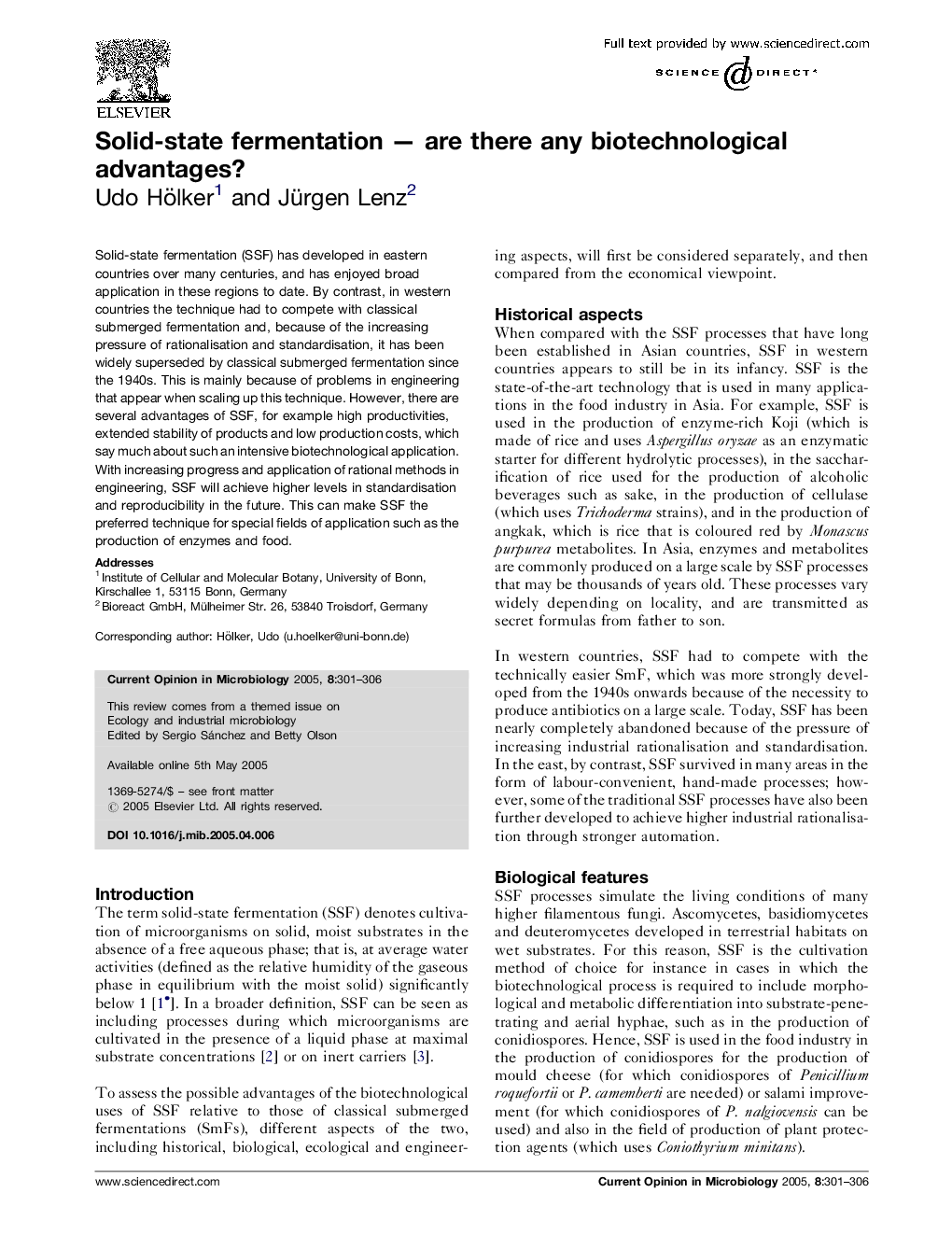 Solid-state fermentation - are there any biotechnological advantages?