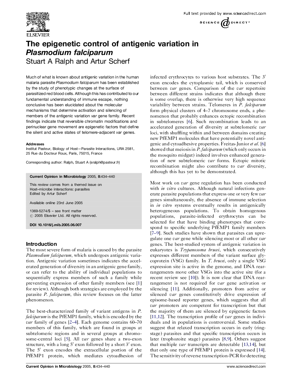 The epigenetic control of antigenic variation in Plasmodium falciparum