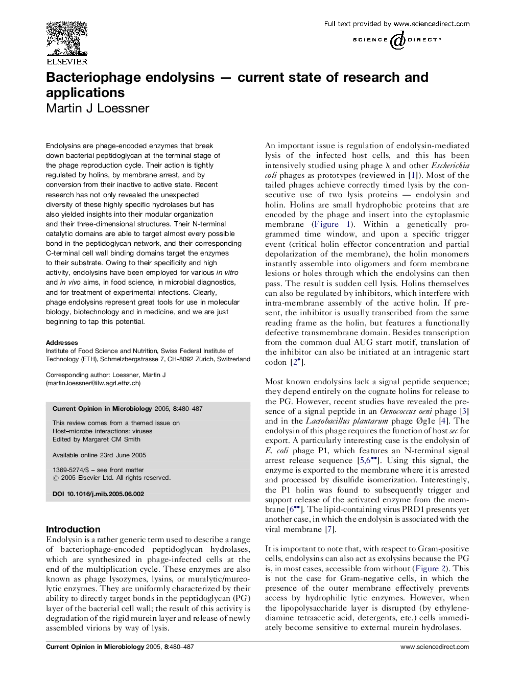 Bacteriophage endolysins - current state of research and applications