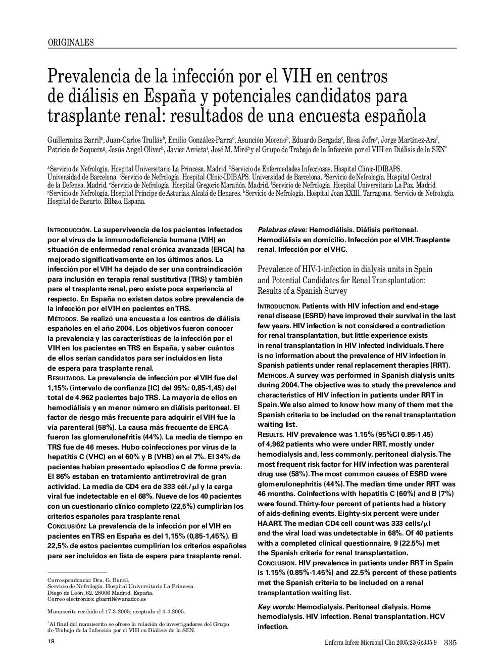 Prevalencia de la infección por el VIH en centros de diálisis en España y potenciales candidatos para trasplante renal: resultados de una encuesta española