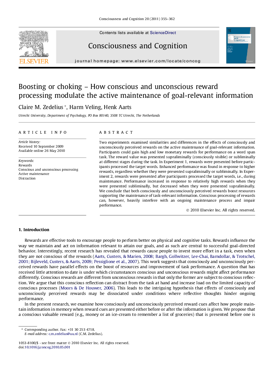 Boosting or choking – How conscious and unconscious reward processing modulate the active maintenance of goal-relevant information